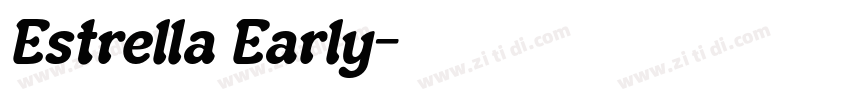 Estrella Early字体转换